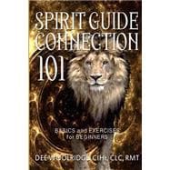 Spirit Guide Connection 101