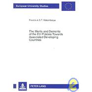 The Merits And Demerits Of The Eu Policies Towards Associated Developing Countries: An Empirical Analysis Of Eu-sadc Trade And Overall Economic Relations Within The Framework Of The Lome Countries