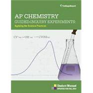 AP Chemistry Guided-Inquiry Experiments: Applying the Science Practices Student Manual (Item 160082715)