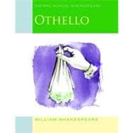 Othello; Oxford School Shakespeare