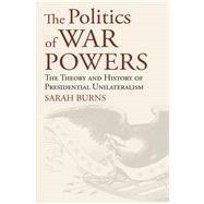 The Politics of War Powers