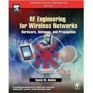 RF Engineering for Wireless Networks,9780750678735