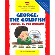George, The Goldfish/jorge El Pez Dorado