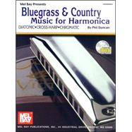 Mel Bay Presents Bluegrass & Country Music for Harmonica