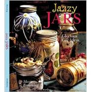 Jazzy Jars Glorious Gift Ideas