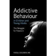 Addictive Behaviour in Children and Young Adults