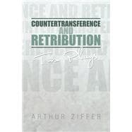 Countertransference and Retribution