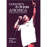 Couches Across America : The Comprehensive Guide to Poetry Slamming