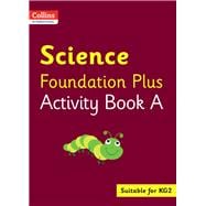 Collins International Foundation – Collins International Science Foundation Plus Activity Book A
