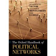 The Oxford Handbook of Political Networks
