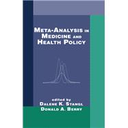 Meta-analysis in Medicine and Health Policy