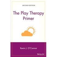 The Play Therapy Primer