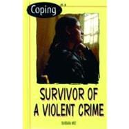 Coping As a Survivor of a Violent Crime
