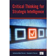 Critical Thinking for Strategic Intelligence
