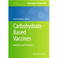 Carbohydrate-based Vaccines: Methods and Protocols