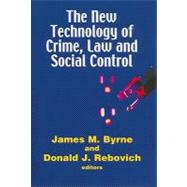 New Technology of Crime, Law and Social Control