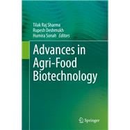 Advances in Agri-food Biotechnology