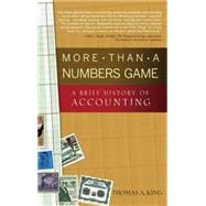 More Than a Numbers Game A Brief History of Accounting