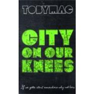 City on Our Knees,9780764208737