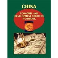 China Economic and Development Strategy Handbook