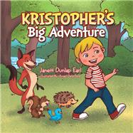 Kristopher’s Big Adventure