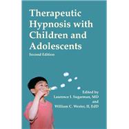 Therapeutic Hypnosis With Children and Adolescents