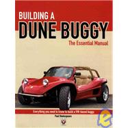 Building a Dune Buggy - The Essential Manual Everything you need to know to build any VW-based Dune Buggy yourself!