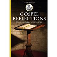 Gospel Reflections for Sundays of Year B