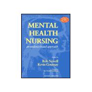 Mental Health Nursing : An Evidence-Based Approach