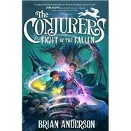 The Conjurers #3: Fight of the Fallen