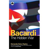 Bacardi The Hidden War