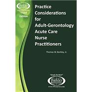 Kindle Book:Practice Considerations for Adult-Gerontology Acute Care Nurse Practitioners 3rd ed (ASIN B08QKWXB2Z)