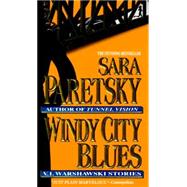 Windy City Blues V. I. Warshawski Stories