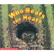 Who Beats The Heat? (Science Emergent Reader)