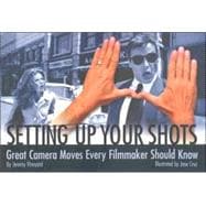 Setting Up Your Shots