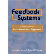 Feedback Systems : An Introduction for Scientists and Engineers