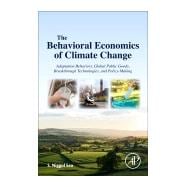 The Behavioral Economics of Climate Change