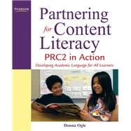 Partnering for Content Literacy PRC2 in Action. Developing Academic Language for All Learners