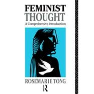 Feminist Thought: A Comprehensive Introduction