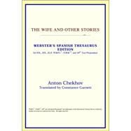 The Wife and Other Stories: Webster's Spanish Thesaurus Edition