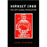 Hornsey 1968 The Art School Revolution