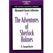 The Adventures of Sherlock Holmes Heinle Reading Library: Illustrated Classics Collection