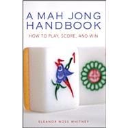 A Mah Jong Handbook