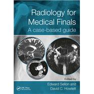 Radiology for Medical Finals: A case-based guide