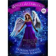 Angel Astrology 101