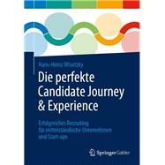 Die perfekte Candidate Journey & Experience