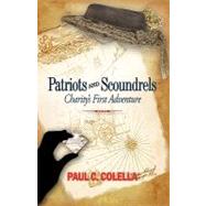Patriots and Scoundrels : Charity's First Adventure