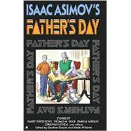 Isaac Asimov's Father's Day