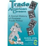 Trade and the American Dream