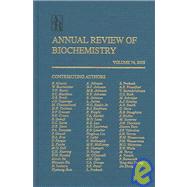 Annual Review of Biochemistry 2005